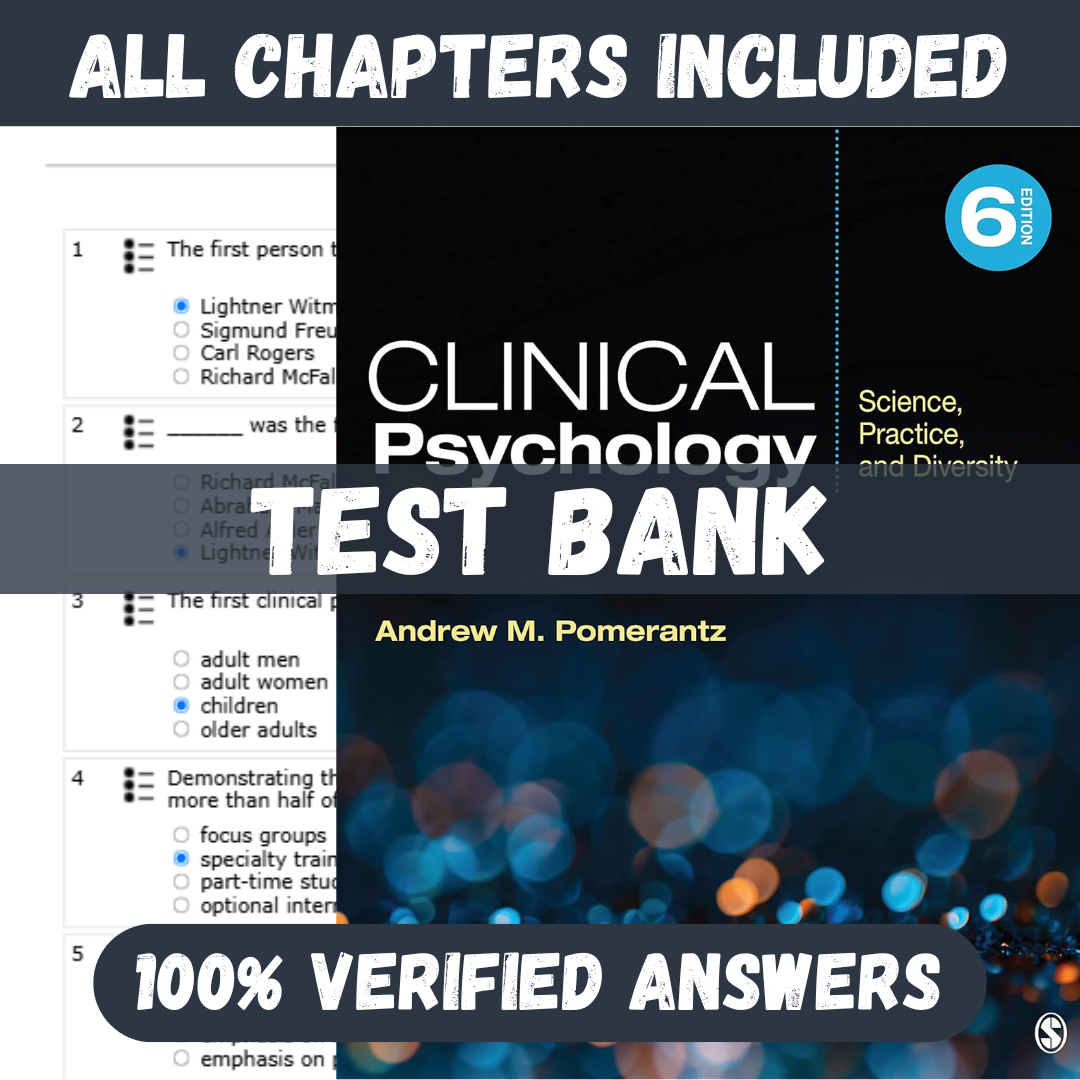 Test-Bank-for-Clinical-Psychology-6th-Edition-by-Andrew-M.-Pomerantz.png Test Bank for Clinical Psychology, 6th Edition by Andrew M. Pomerantz - Image 1