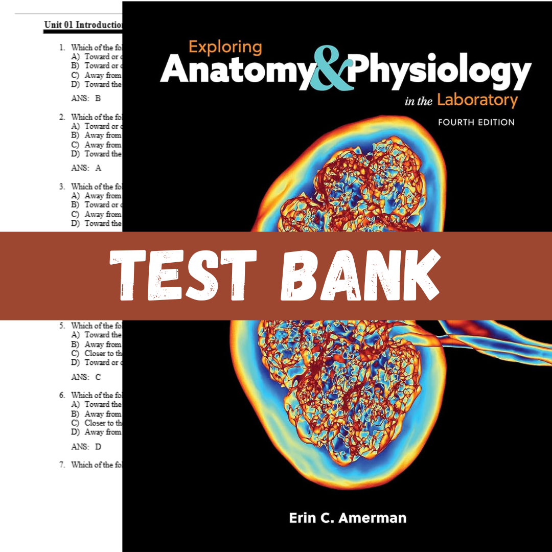 Test-Bank-for-Exploring-Anatomy-Physiology-in-the-Labo2.png Test Bank for Exploring Anatomy & Physiology in the Laboratory, 4th Edition by C. Amerman - Image 1