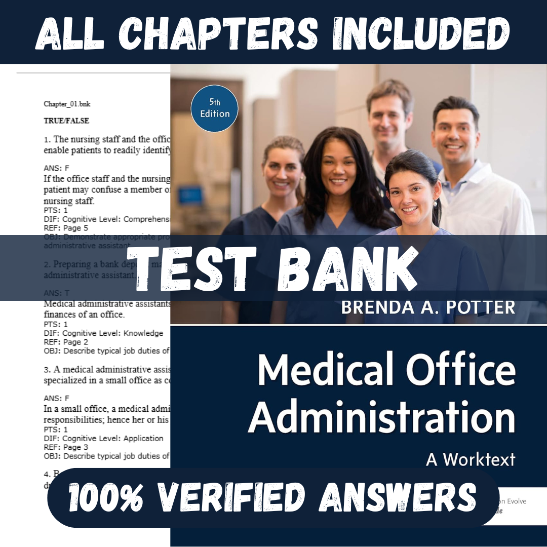 Test-Bank-for-Medical-Office-Administration-5th-Edition-by-Brenda-A.-Potter.png Test Bank for Medical Office Administration, 5th Edition by Brenda A. Potter - Image 1